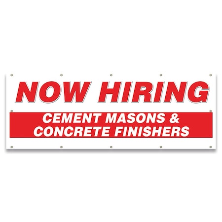 Now Hiring Cement Mixers & Concrete Finishers Banner Apply Inside Accepting Application Single Sided